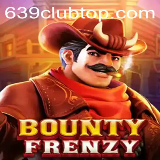 Exploring the Exciting World of BountyFrenzy and Its Connection to 639 Club