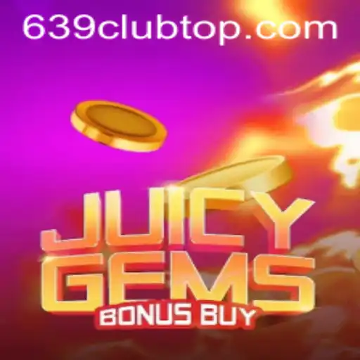 Discover the Exciting World of JuicyGemsBonusBuy at 639 Club