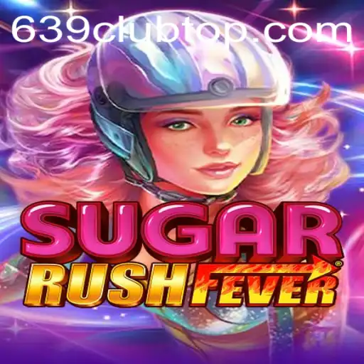 Dive Into the Exciting World of SugarRushFever at 639 Club
